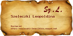 Szeleczki Leopoldina névjegykártya